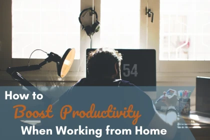 How to Boost Productivity When Working from Home by OrthoCarolina